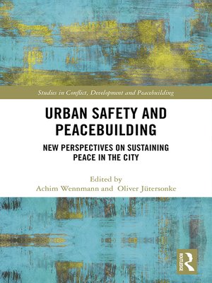 cover image of Urban Safety and Peacebuilding